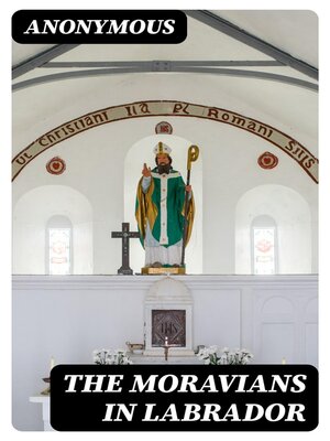 cover image of The Moravians in Labrador